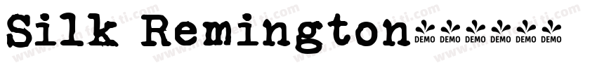 Silk Remington字体转换